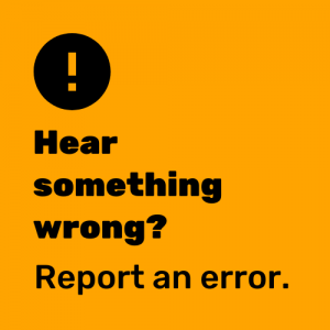 Attention! Hear something wrong? Report an error.