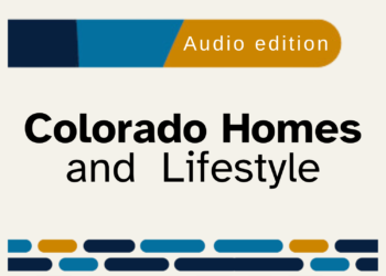 Colorado Homes and Lifestyle