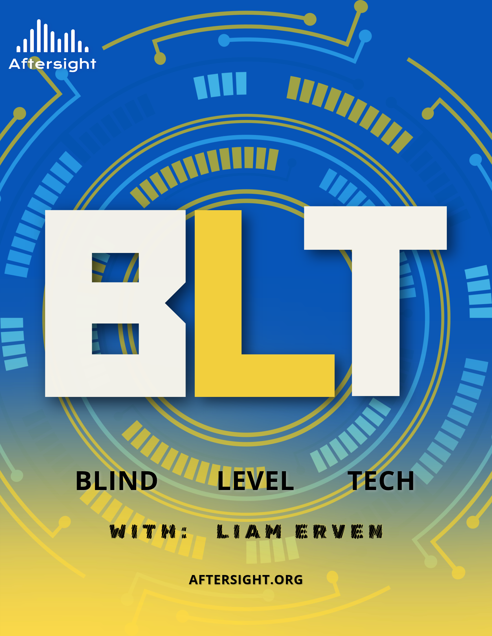 Blind Level Tech with Liam Erven