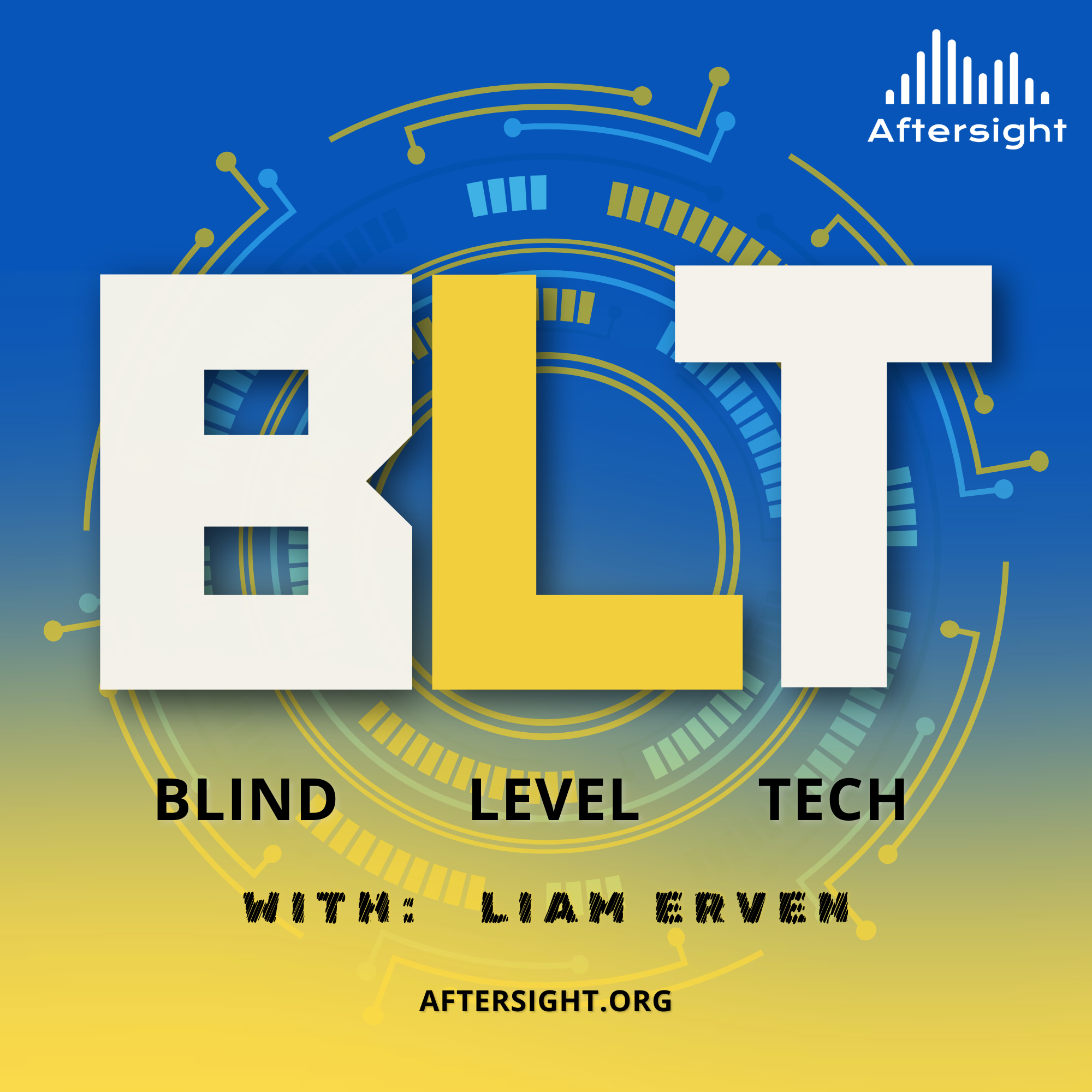 Blind Level Tech with Liam Erven